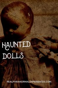 Haunted Dolls