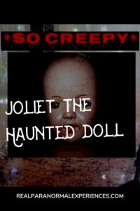 Joliet the Haunted Doll