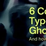 The 6 Common Types of Ghosts and Spirits (How to Spot the Difference)